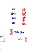 Đề tỉnh linh mị - Thổi loa (t2)
