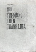 Đọc Tin Mừng theo thánh Luca