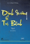Dinh dưỡng để trị bệnh (t1)