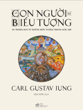 Con người và Biểu tượng - Sự thông đạt từ những biểu tượng trong giấc mơ