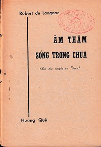 Âm thầm sống trong Chúa