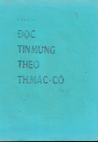 Đọc Tin Mừng theo thánh Máccô