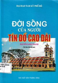 Đời sống của người tín đồ Cao Đài