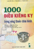 1000 điều kiêng kỵ trong uống thuốc chữa bệnh