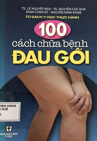 100 cách chữa đau đầu gối