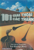 101 Giai thoại các thánh