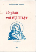 10 phút với Sự Thật