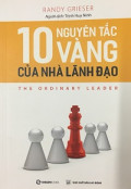 10 nguyên tắc vàng của nhà lãnh đạo