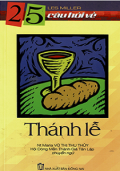 25 câu hỏi về Thánh lễ
