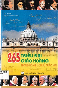 265 triều đại giáo hoàng trong dòng lịch sử Giáo Hội
