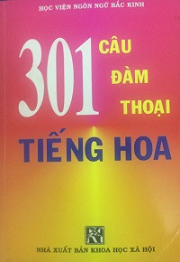 301 câu đàm thoại Tiếng Hoa