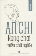 Rong chơi miền chữ nghĩa (t1)