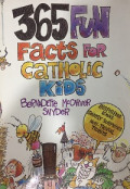365 Fun facts for Catholic kids