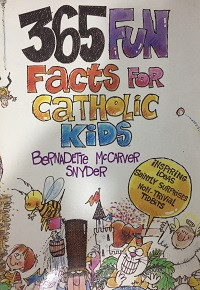 365 Fun facts for Catholic kids