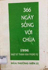 366 ngày sống với Chúa - Nhật ký Thánh kinh phụng vụ Mùa Thường Niên II