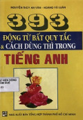 393 động từ bất quy tắc và cách dùng thì trong tiếng anh