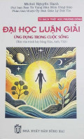 Đại học luận giải ứng dụng trong cuộc sống