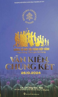 Văn kiện chung kết hướng tới một hội thánh hiệp hành: hiệp thông, tham gia, sứ vụ