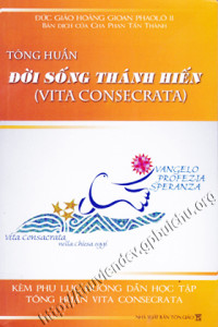 Tông huấn Đời sống thánh hiến - Vita Consecrata