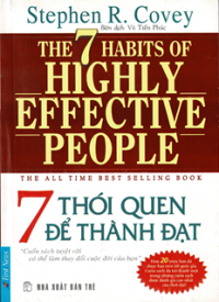 7 thói quen để thành đạt - The 7 habits of highly effective people