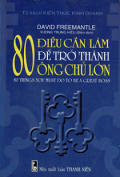80 điều cần làm để trở thành ông chủ lớn - 80 things you must do to be a great boss