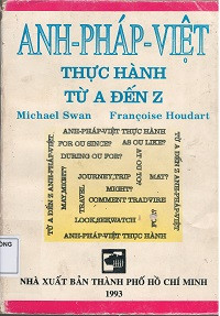 Anh- Pháp- Việt: thực hành từ A đến Z