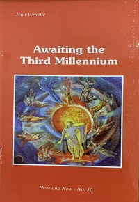 Awaiting the Third Millennium