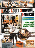Basic Adult Survival English - Anh ngữ cho người xuất cảnh (t1-t2)