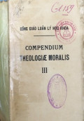 Công giáo luân lý học khoa - Compendium Theologiae Moralis (t3)