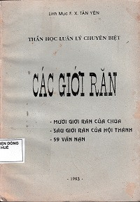 Các giới răn - Thần học luân lý chuyên biệt