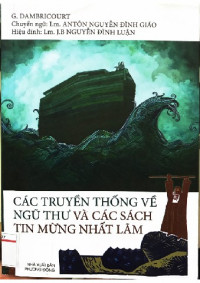 Các truyền thống về ngũ thư và các sách Tin Mừng Nhất Lãm