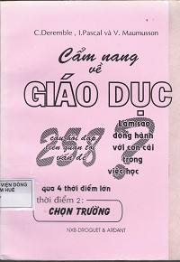 Cẩm nang về giáo dục qua 4 thời điểm lớn - Thời điểm 2: Chọn trường