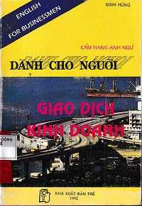 Cẩm nang Anh ngữ dành cho người giao dịch kinh doanh
