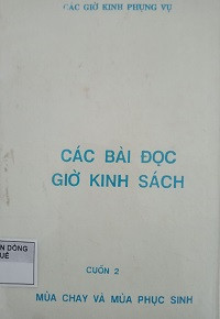 Các bài đọc giờ kinh sách (t2): Mùa chay và mùa phục sinh