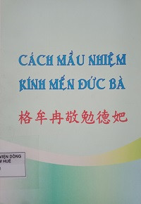 Cách mầu nhiệm kính mến Đức Bà