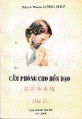 Cấm phòng cho bổn đạo (t2)