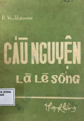 Cầu nguyện là lẽ sống