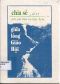 Chia sẻ - s15: Giữ lòng Giáo Hội