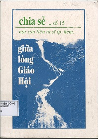 Chia sẻ - s15: Giữ lòng Giáo Hội