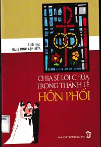 Chia sẻ Lời Chúa trong thánh lễ Hôn phối