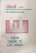 Chia sẻ - (s2): Nội sang liên tu sĩ TP.HCM - Năm quốc tế gia đình