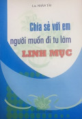 Chia sẻ với em - Người muốn đi tu làm linh mục