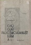 Chú giải phúc âm Chúa nhật năm A (t1)