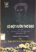 Có một vườn thơ đạo (t1) Thi sĩ của Thánh Giá