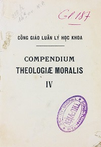 Công giáo Luân lý học khoa - Compendium Theologiae Moralis (t4)