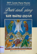 Dưới ánh sáng của Tin mừng Gioan