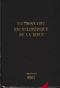 Dictionnaire Encyclopedique De La Bible