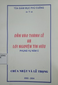 Dẫn vào thánh lễ và lời nguyện tín hữu (Năm C)