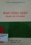 Đạo Công Giáo mạnh mẽ vô song (T1)