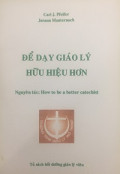Để dạy giáo lý hữu hiệu hơn